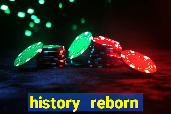 history reborn remover carta